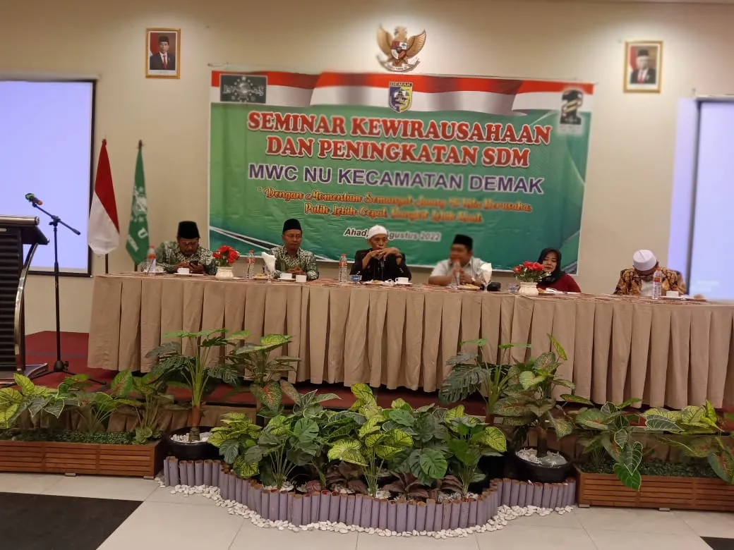 Majelis Wakil Cabang NU Demak Kota Gelar Seminar Kewirausahaan dan peningkatan SDM