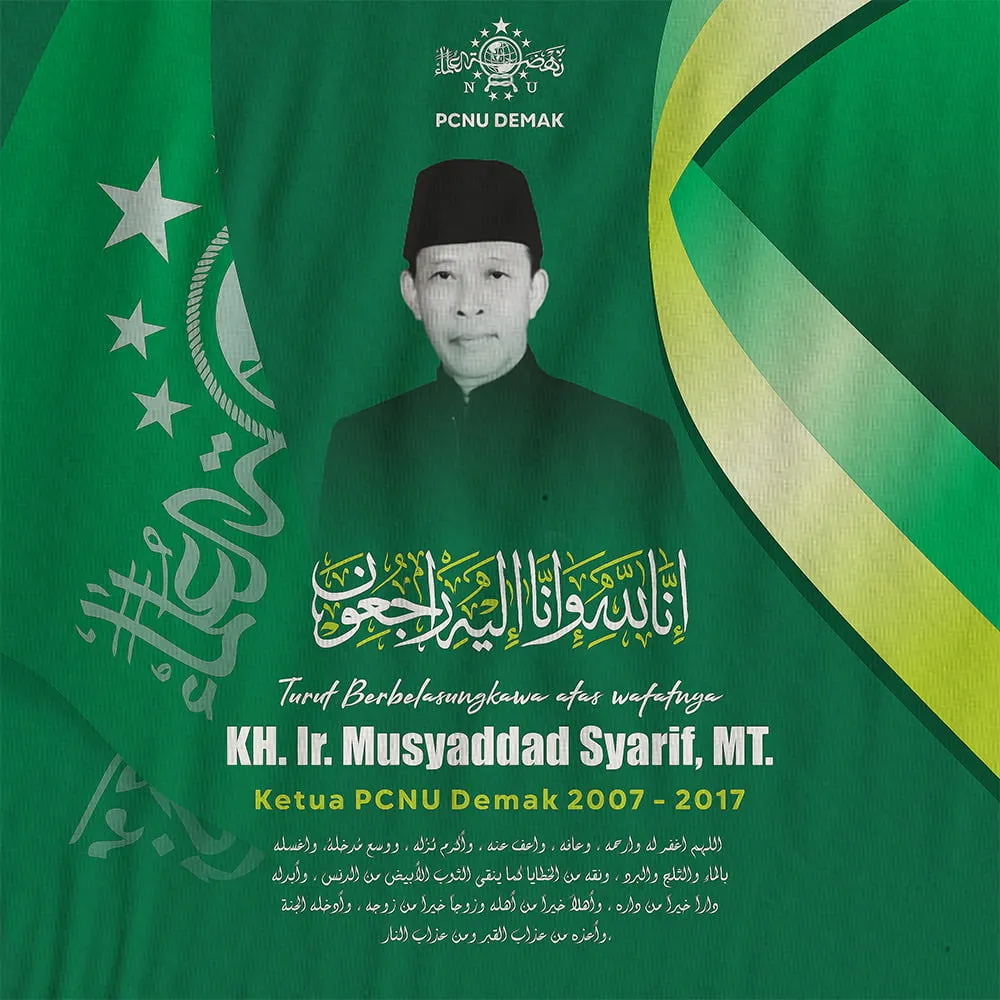 Ketua PCNU Demak Periode 2007-2017 Wafat, Nahdliyin Demak Berduka