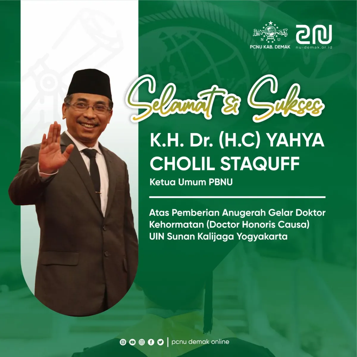 Ketua Umum PBNU  Terima Anugerah Doctor Kehormatan Dari UIN Sunan Kalijaga