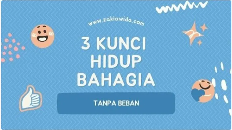 Bahagiakanlah Dirimu Jika Ada Yang Menyusahkanmu