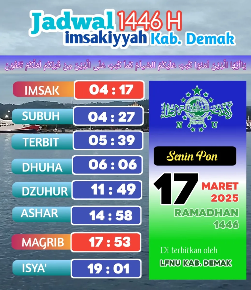 Jadwal Imsakiyah 17 Ramadlan Menurut Lembaga Falakiyah PCNU Demak, Berikut Rinciannya